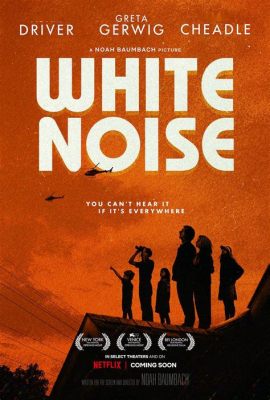  White Noise:  Cảm giác sợ hãi và bí ẩn trong thế giới bị bỏ hoang!